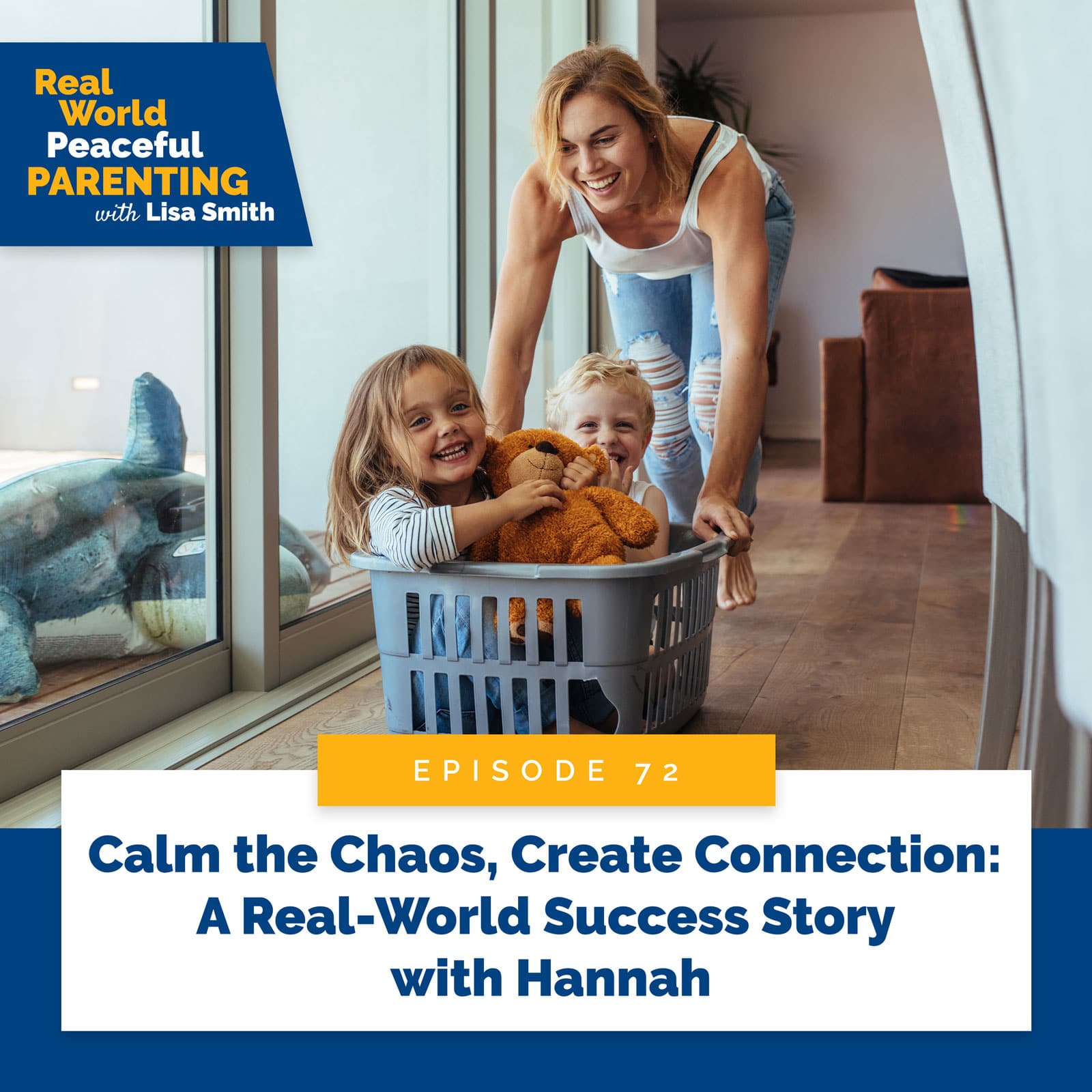 Real World Peaceful Parenting | Calm the Chaos, Create Connection: Success Story Hannah