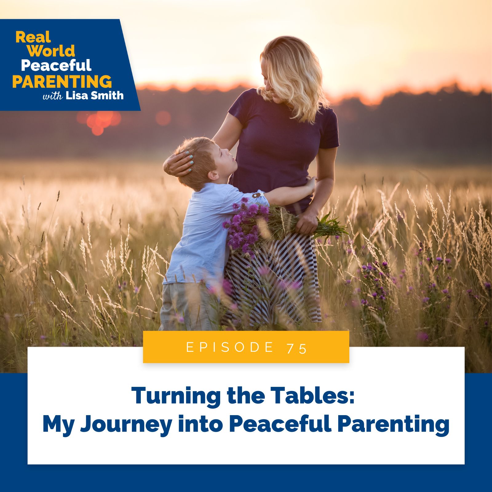 Real World Peaceful Parenting | Turning the Tables: My Journey into Peaceful Parenting