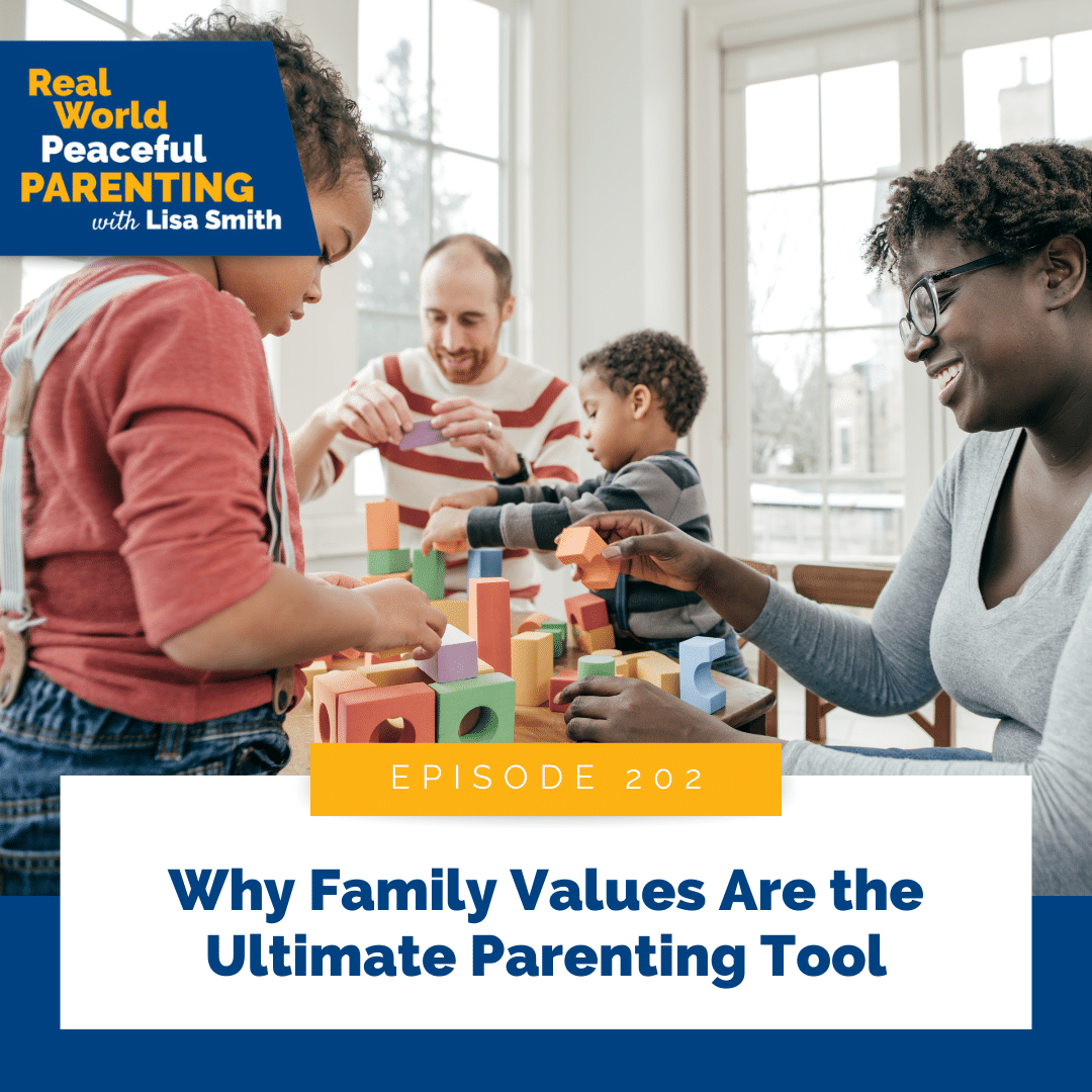 Why Family Values Are the Ultimate Parenting Tool