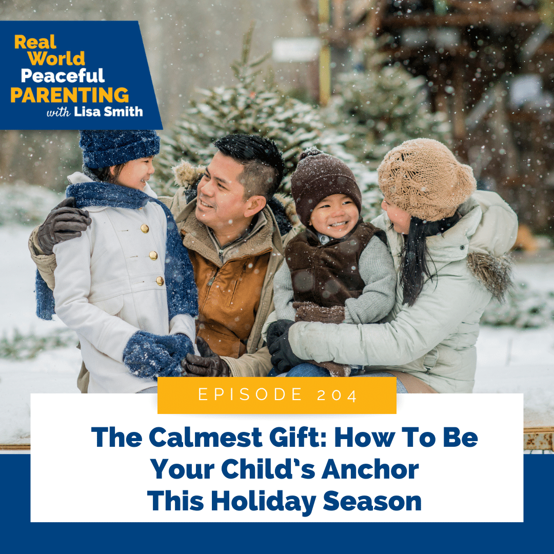 The Calmest Gift: How to Be Your Child’s Anchor This Holiday Season