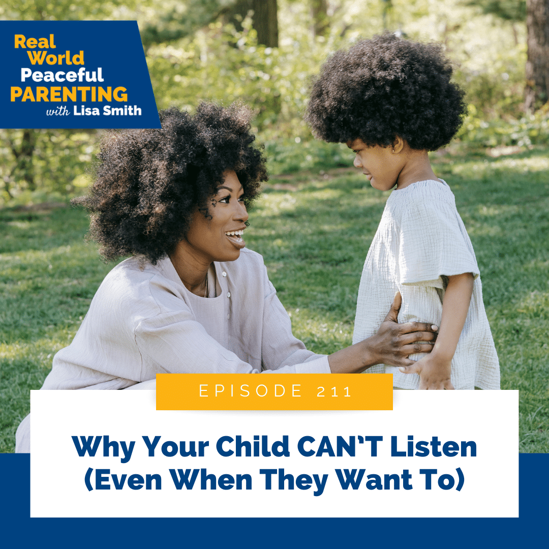 Why Your Child CAN’T Listen (Even When They Want To)