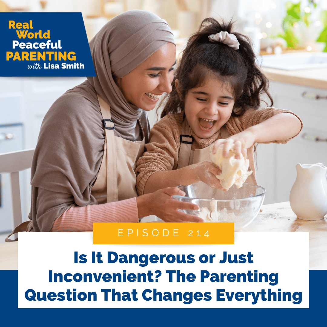 Is It Dangerous or Just Inconvenient? The Parenting Question That Changes Everything