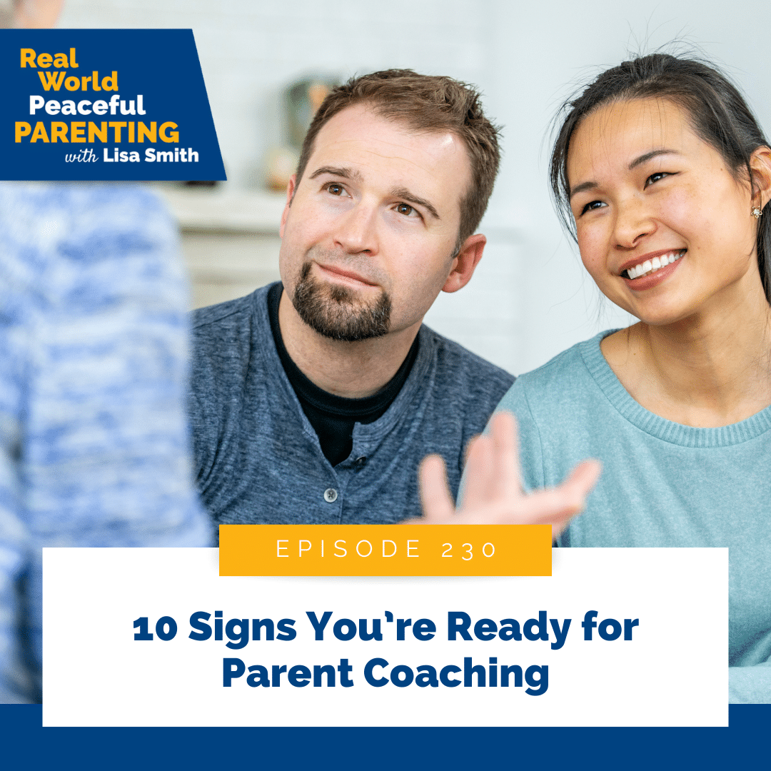 10 Signs You’re Ready for Parent Coaching
