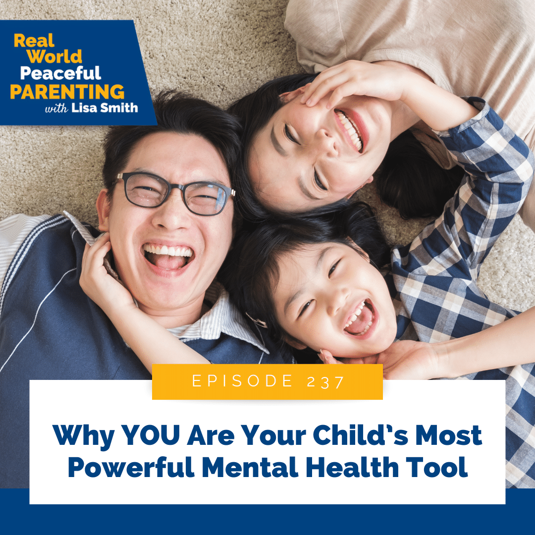 Why You Are Your Child’s Most Powerful Mental Health Tool