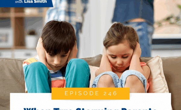 When Two Storming Parents Collide: How to Break the Cycle