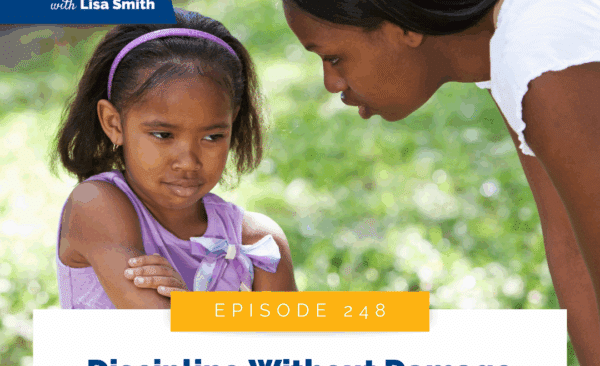 Discipline Without Damage Part 1