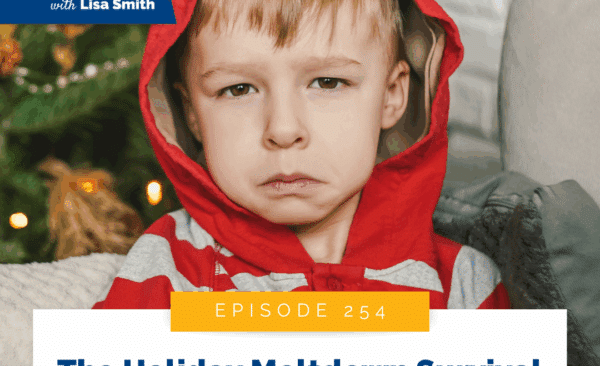 The Holiday Meltdown Survival Guide (Before It’s Too Late)