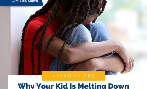 Why Your Kid Is Melting Down More This Summer (And What to Do About It)