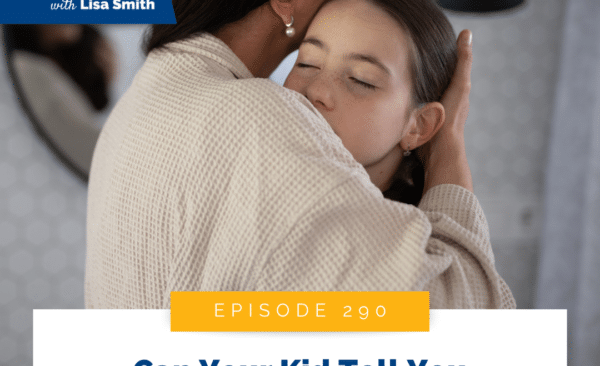 Can Your Kid Tell You the Truth About You?