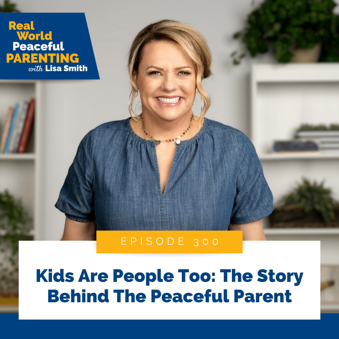Kids Are People Too: The Story Behind The Peaceful Parent
